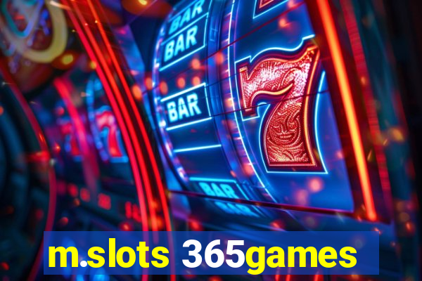 m.slots 365games